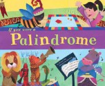 If You Were a Palindrome - Michael Dahl