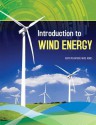 Introduction to Wind Energy - Keith Plantier, Mike Jones