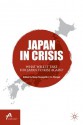 Japan in Crisis: What Will It Take for Japan to Rise Again? - Bong Youngshik, T.J. Pempel