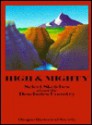 High and Mighty: Select Sketches about the Deschutes Country - Thomas Vaugham, Keith Clark