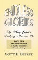 Endless Glories - Scott Beemer, Black Forest Press, Dahk Knox