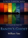 Randy's Ghost - William Tate