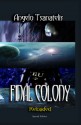 Final Colony Reloaded - Angelo Tsanatelis