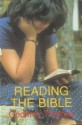 Reading the Bible - Geoffrey Thomas