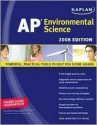 Kaplan AP Environmental Science, 2008 Edition - Dora Barlaz, Jane Gardner, Craig Freudenrich, Craig C Freudenrich