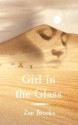 Girl in The Glass - Zoe Brooks