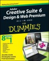 Adobe Creative Suite 6 Design and Web Premium: All-in-one for Dummies - Jennifer Smith, Christopher Smith, Fred Gerantabee