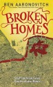 Broken Homes - Ben Aaronovitch