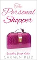 The Personal Shopper (Annie Valentine) - Carmen Reid