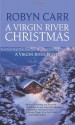 A Virgin River Christmas - Robyn Carr