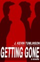 Getting Gone - Kevin Tumlinson