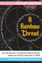 A Rainbow Thread: An Anthology of Queer Jewish Texts from the First Century to 1969 - Noam Sienna, Judith Plaskow