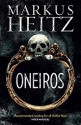 Oneiros - Markus Heitz