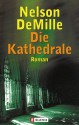 Die Kathedrale. - Nelson DeMille