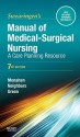 Manual of Medical-Surgical Nursing: A Care Planning Resource - Frances Donovan Monahan, Carol Green, Marianne Neighbors