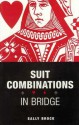 Suit Combinations in Bridge - Sally Brock