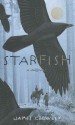 Starfish: A Novel - James Crowley