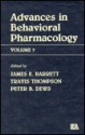 Advances in Behavioral Pharmacology, Volume 7 - Travis Thompson