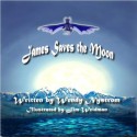 James Saves the Moon - Wendy Nystrom