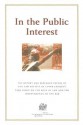 In the Public Interest: The Report & Research Papers of the Law Society of Upper Canada's Task Force on the Rule of Law & the Independence of the Bar - Irwin Law Inc, Lorne Sossin