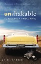 Unshakable: The Building Blocks of an Enduring Marriage - Keith Potter