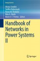 Handbook of Networks in Power Systems II: 2 (Energy Systems) - Alexey Sorokin, Steffen Rebennack, Panos Pardalos, Niko A. Iliadis, Mario V.F. Pereira