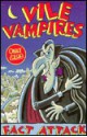 Vile Vampires (Fact Attack) - Ian Locke, Alan Rowe