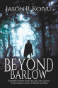 Beyond Barlow - Jason R. Koivu