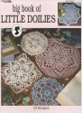 Big Book of Little Doilies - Patricia Kristoffersen