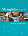 Straightforward Elementary: Student's Book (Straightforward) - Lindsay Clandfield