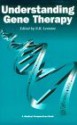 Understanding Gene Therapy - Richard G. Vile, Nicholas R. Lemoine, N. R. Lemoine