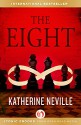 The Eight - Katherine Neville