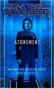 Star Trek: Voyager: Atonement - Kirsten Beyer