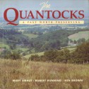 The Quantocks: A Past Worth Preserving - Mary Siraut, Robert Dunning, Ken Brown