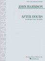 After Hours: Medium Voice and Piano - John Harbison