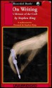 On Writing: A Memoir of the Craft (An Autobiography and a Tough-love Lesson for Aspiring Novelists) UNABRIDGED [6 Audio Cassettes/8 Hrs.] - Stephen King