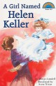 A Girl Named Helen Keller - Margo Lundell, Irene Trivas