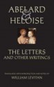 Abelard & Heloise: The Letters and Other Writings - Pierre Abélard, Heloise