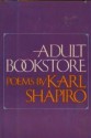 Adult Bookstore - Karl Shapiro