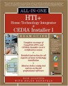 HTI+ Home Technology Integrator and CEDIA Installer I All-In-On e Exam Guide [With CDROM] - Ron Gilster, Ron Price