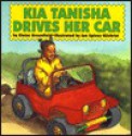 Kia Tanisha Drives Her Car - Eloise Greenfield