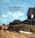 Call of the Coast: Art Colonies of New England - Thomas Andrew Denenberg, Amy Kurtz Lansing, Susan Danly, Jamie Wyeth