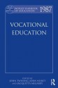 World Yearbook of Education 1987: Vocational Education - John Twining, Stanley Nisbet, Jacquetta Megarry