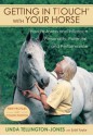 Getting in TTouch with Your Horse: how to assess and influence personality, potential, and performance - Linda Tellington-Jones, Sybil Taylor