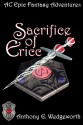 Sacrifice of Ericc (Altered Creatures) (Volume 2) - Anthony G Wedgeworth, Joann Cegon, Tami Wedgeworth, Alexander Wedgeworth, Josh Crawford, Dennis Shurson, Lyle Ernst, Frederick L Wedgeworth