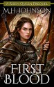 First Blood - M.H. Johnson