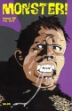 Monster! #26: February 2016 - Steve Fentone, Tim Paxton, Andy Ross, Andy Ross, Jolyon Yates, Matthew Bradshaw, John Rozum, Brian Harris, Stephen R. Bissette, Greg Goodsell, Eric Messina, Tony Strauss, Dennis Capicik, Martín Núñez, Matthew E. Banks