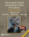 Ultrasound-Guided Chemodenervation Procedures: Text and Atlas - Katharine E. Alter, Barbara Karp, Codrin Lungu