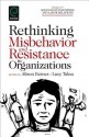 Rethinking Misbehaviour and Resistance in Organizations - Lucy Taksa, Alison Barnes