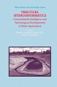 Practical Hydroinformatics: Computational Intelligence and Technological Developments in Water Applications - Robert J. Abrahart, Linda M. See, Dimitri P. Solomatine